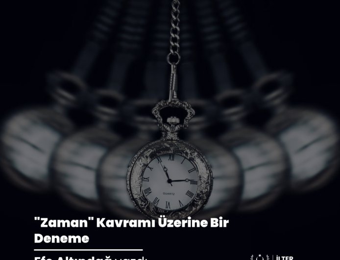 "Zaman" Kavramı Üzerine Bir Deneme