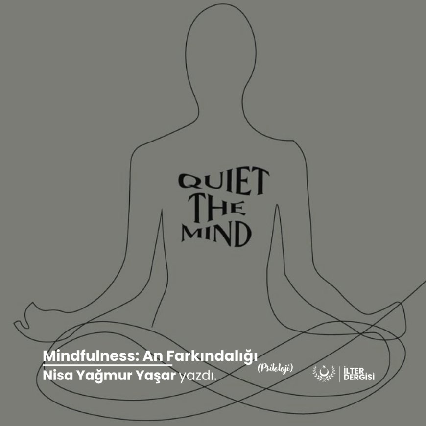 Mindfulness: An Farkındalığı